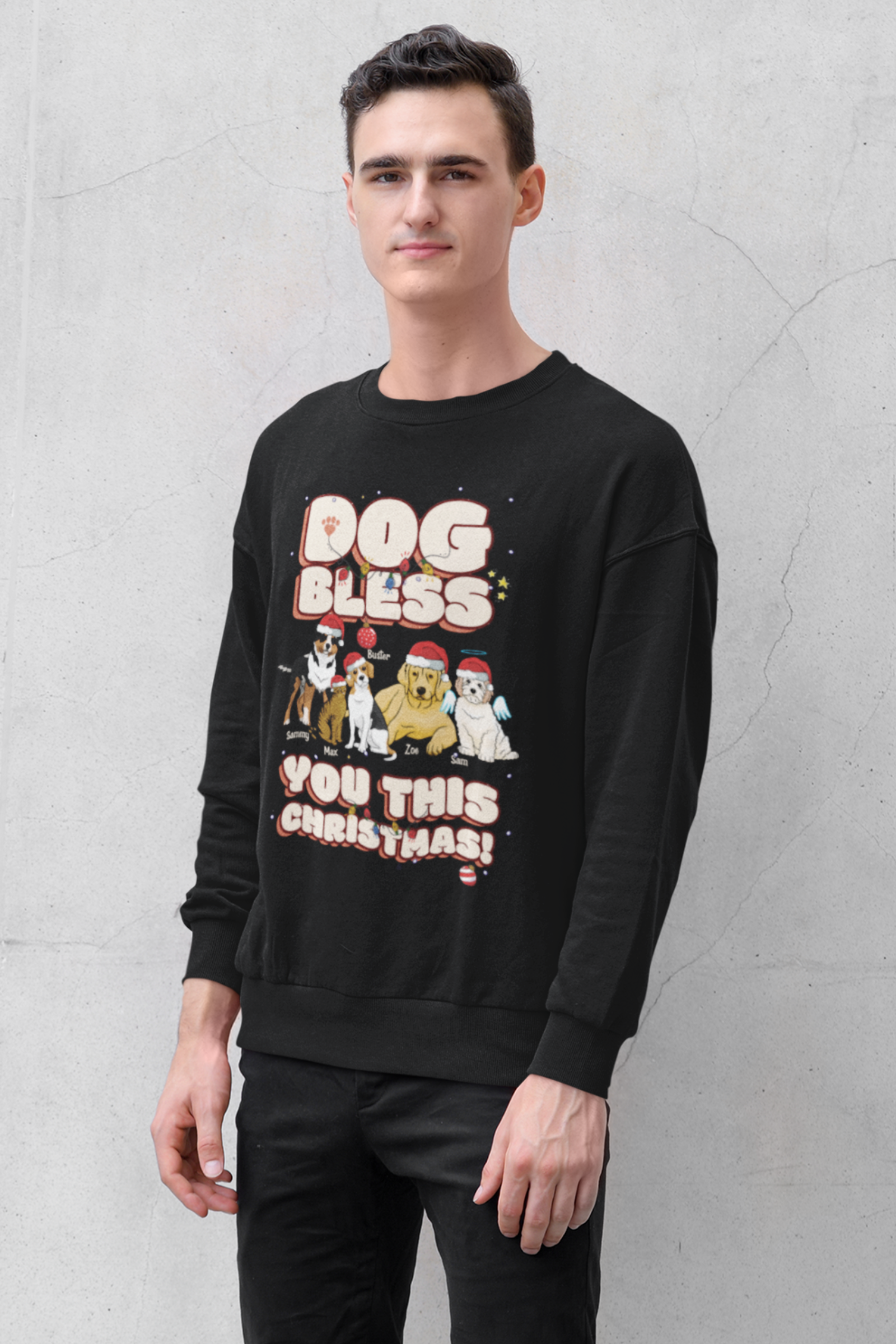 Dog Bless You This Christmas...... Customized Sweatshirt For Pet Lovers