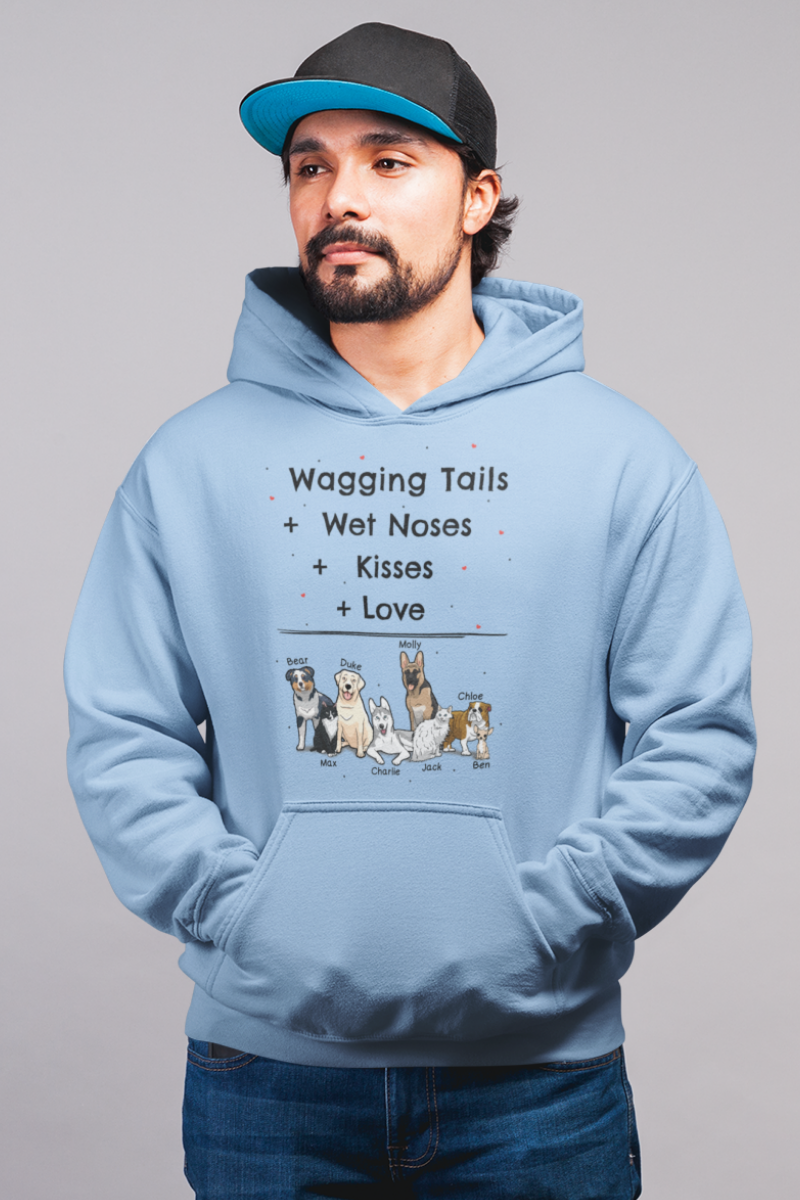 Wagging Tail + Wet Noses + Kisses + Love Pet Lover Hoodies