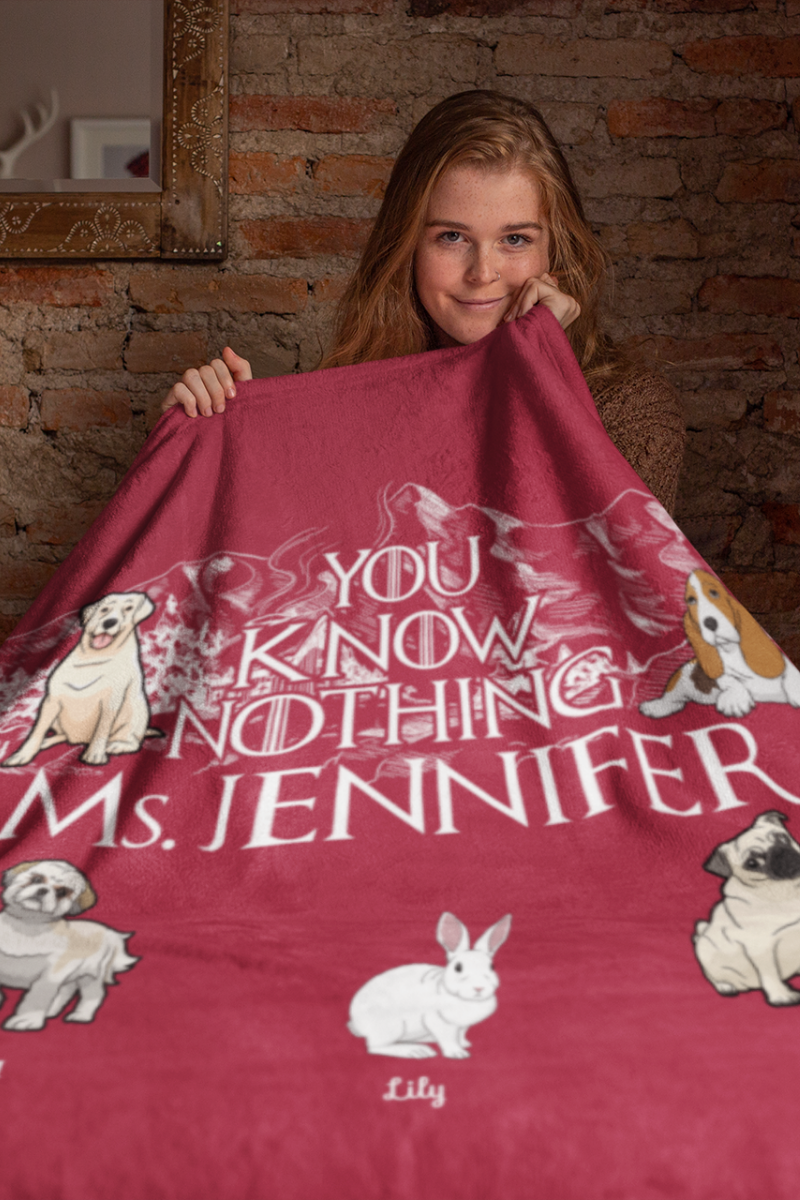 You Know Nothing... Personalized Throw Blanket (Premium Sherpa)
