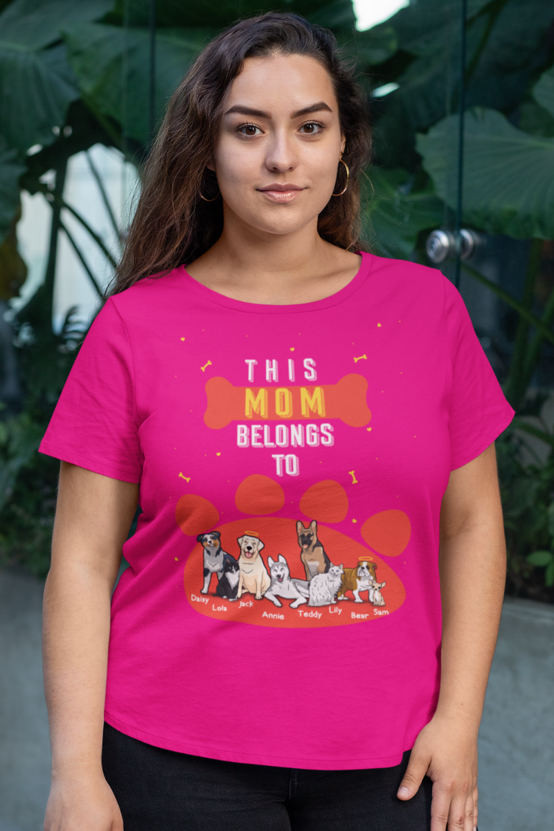 This Mom Belongs To Customized Tee For Dog Mom