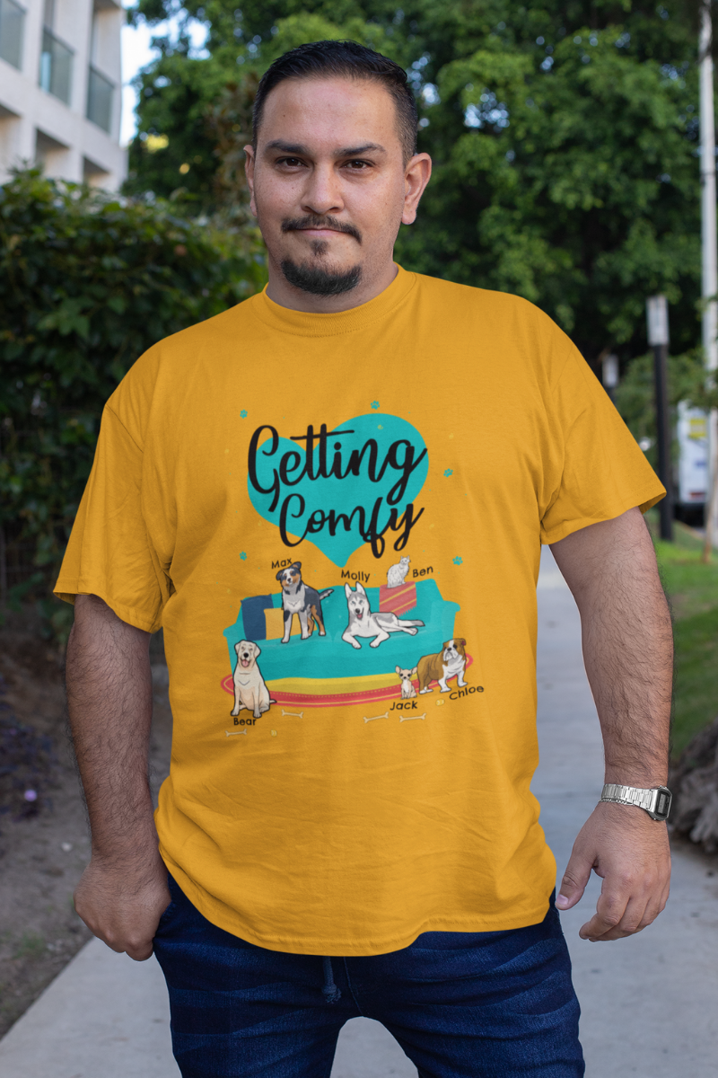 Getting Comfy Customized Tee For Dog Lovers
