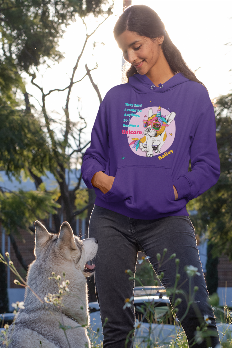 They Said I Could Be Anything... Customized Hoodie For Dog Lover