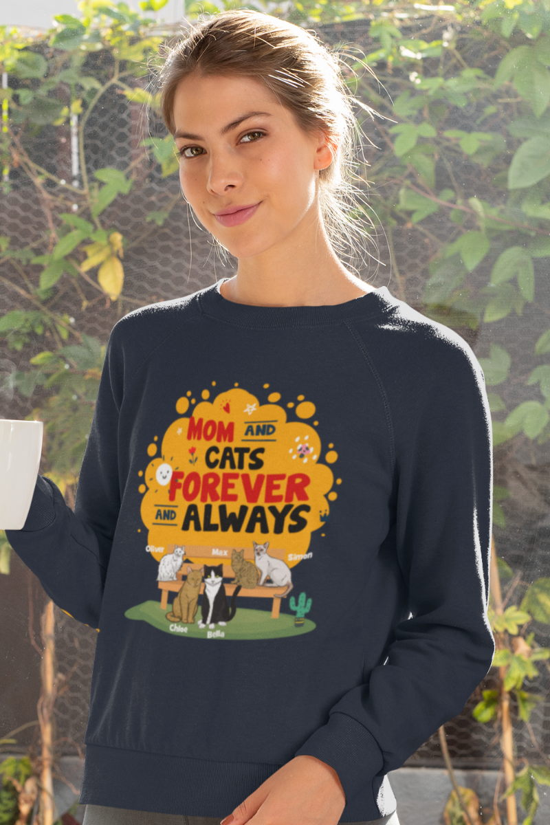Mom And Cat Forever Always  Personalized Sweatshirt