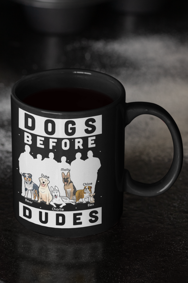 Dogs Before Dudes Personalized Dog Mom Mug