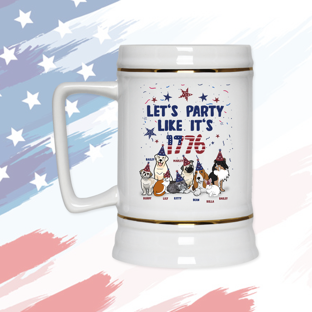 Let���s Party Like It���s 1776 Beer Mug For Paw Parents