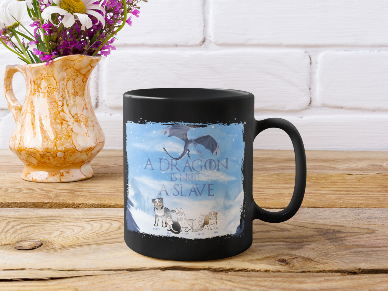 "A Dragon Is Not A Slave" Personalized Mug For Pet lovers