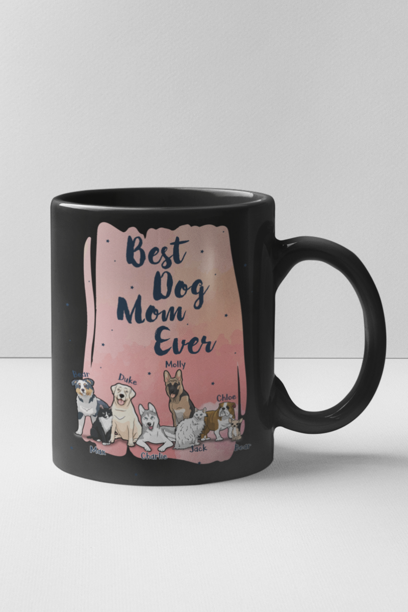 Best Dog Mom Ever Customized Mug