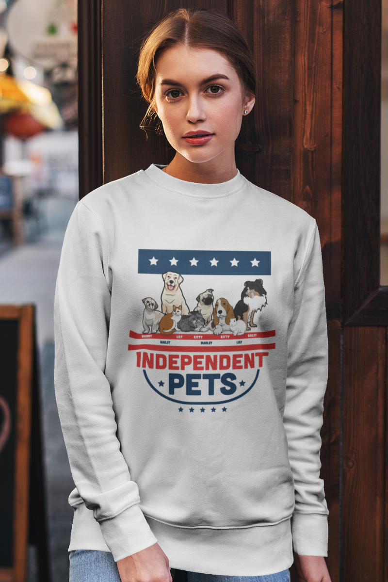 Lovely Independent Pets Sweatshirt Shirt For Dog Lovers