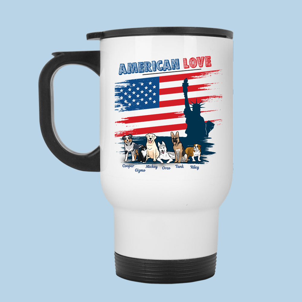 American Love Customized Dog Lover Travel Mug