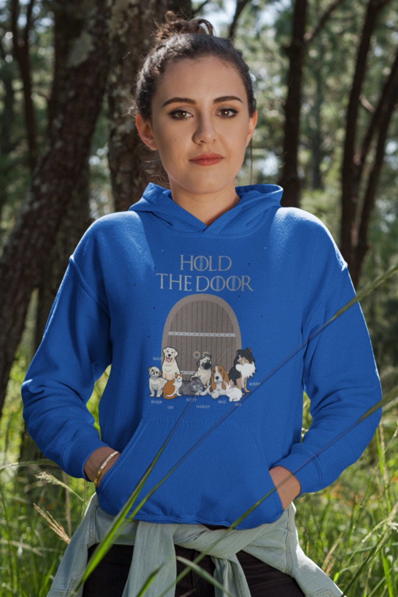 "Hold The Door" Personalized Hoodie For Pet lovers