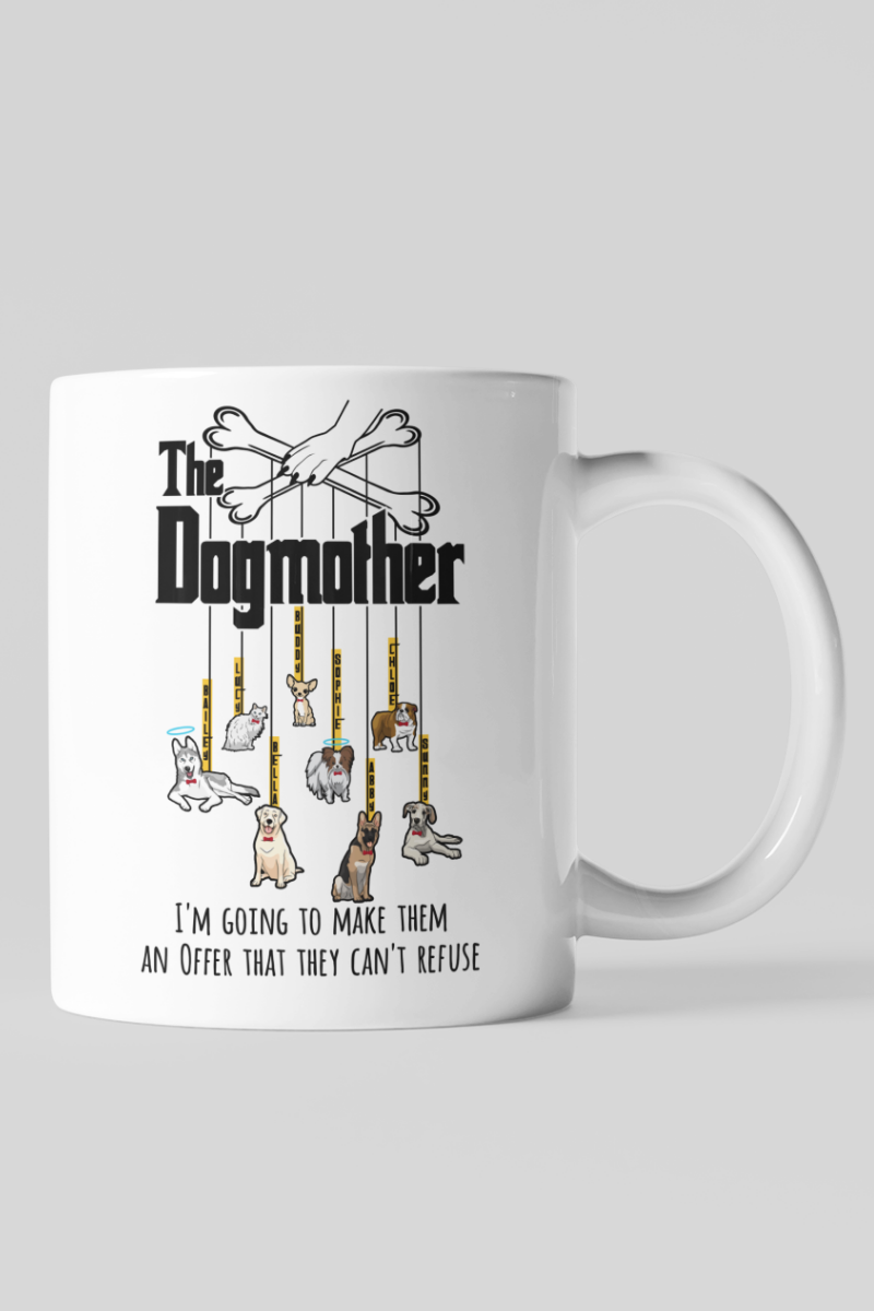 The Dogmother Customized Mug For DogLover