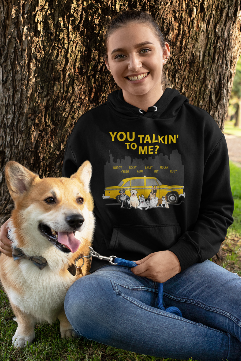 You Talking To Me? Customized Hoodie
