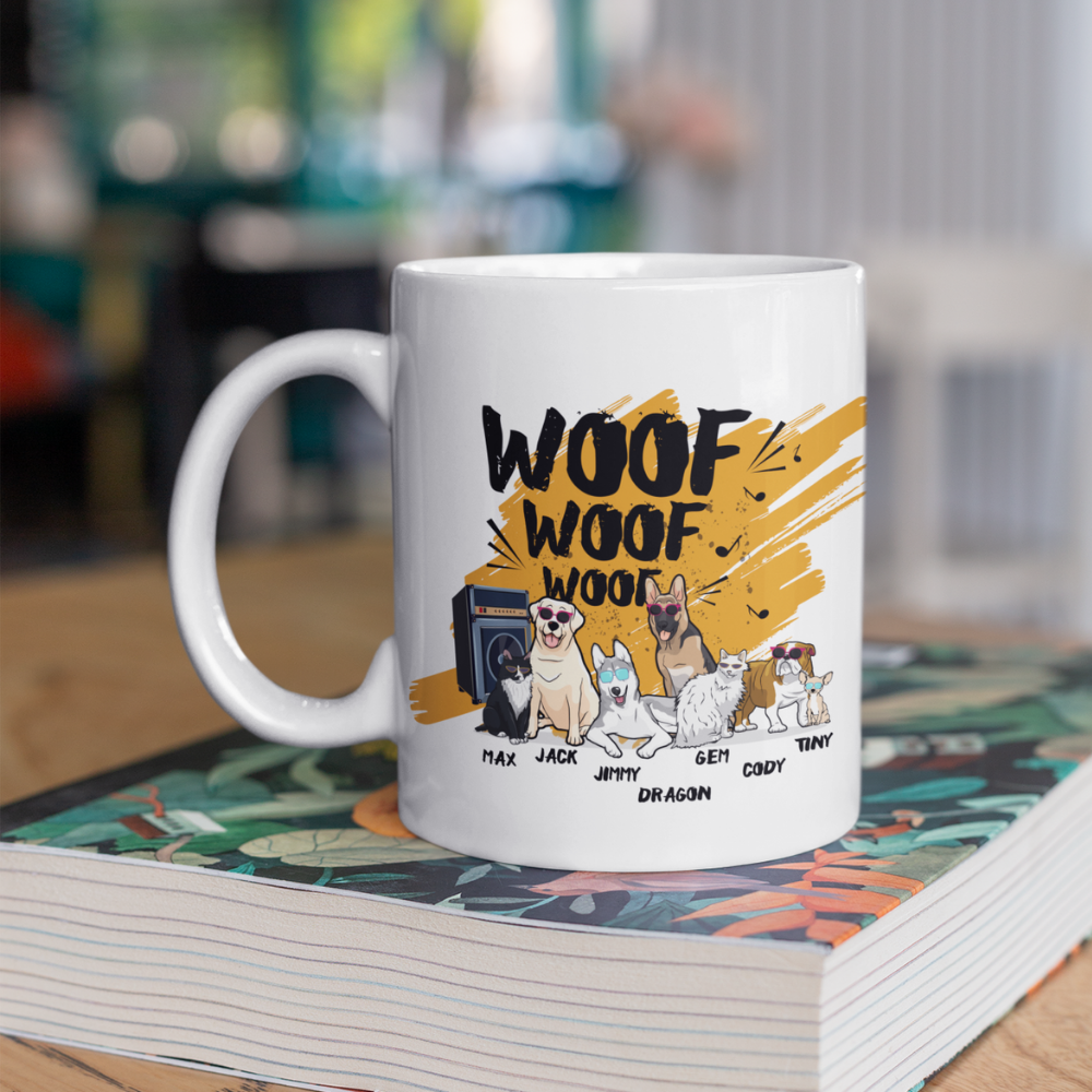 Woof , Woof, Woofy.. Customized Mug For Dog Lovers