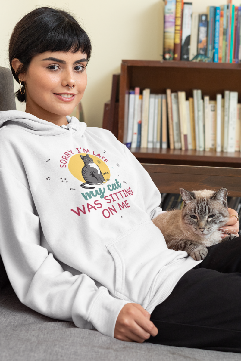 My Cat Was Sitting On Me Personalized Hoodies