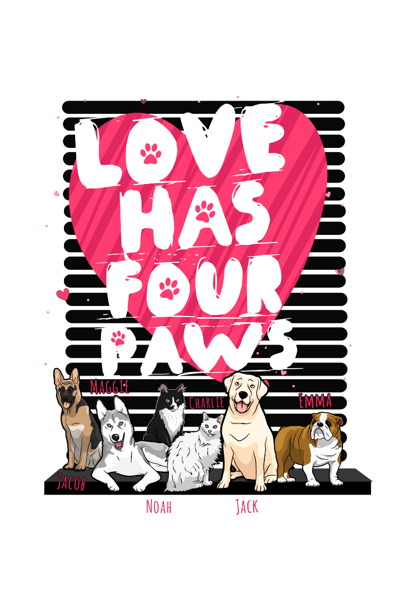 Love Has Four Paws Customized Hoodies For Dog Lovers