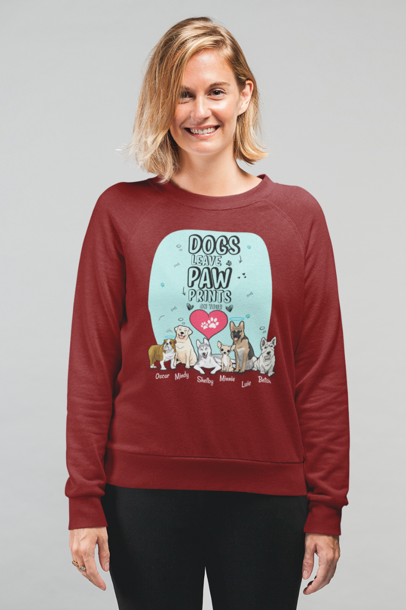 Dogs Leave Paw Prints Sweatshirt For DogLovers