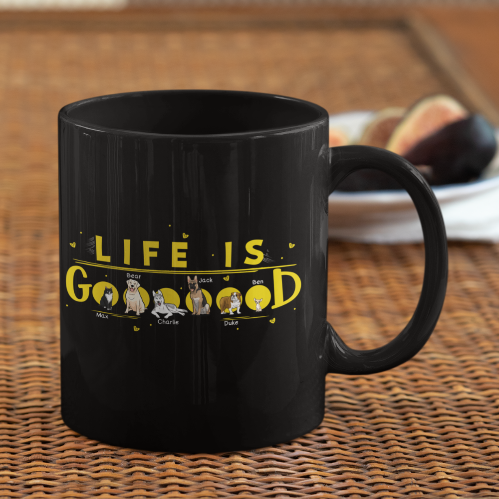 Life Is Goood Customized Dog Lovers Mug