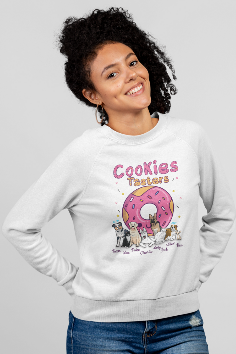 Cookies Tasters Pet Lover Sweatshirt