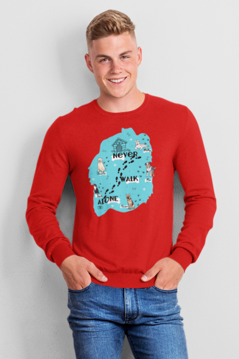 Never Walk Alone Personalized Sweatshirt For Dog Lovers