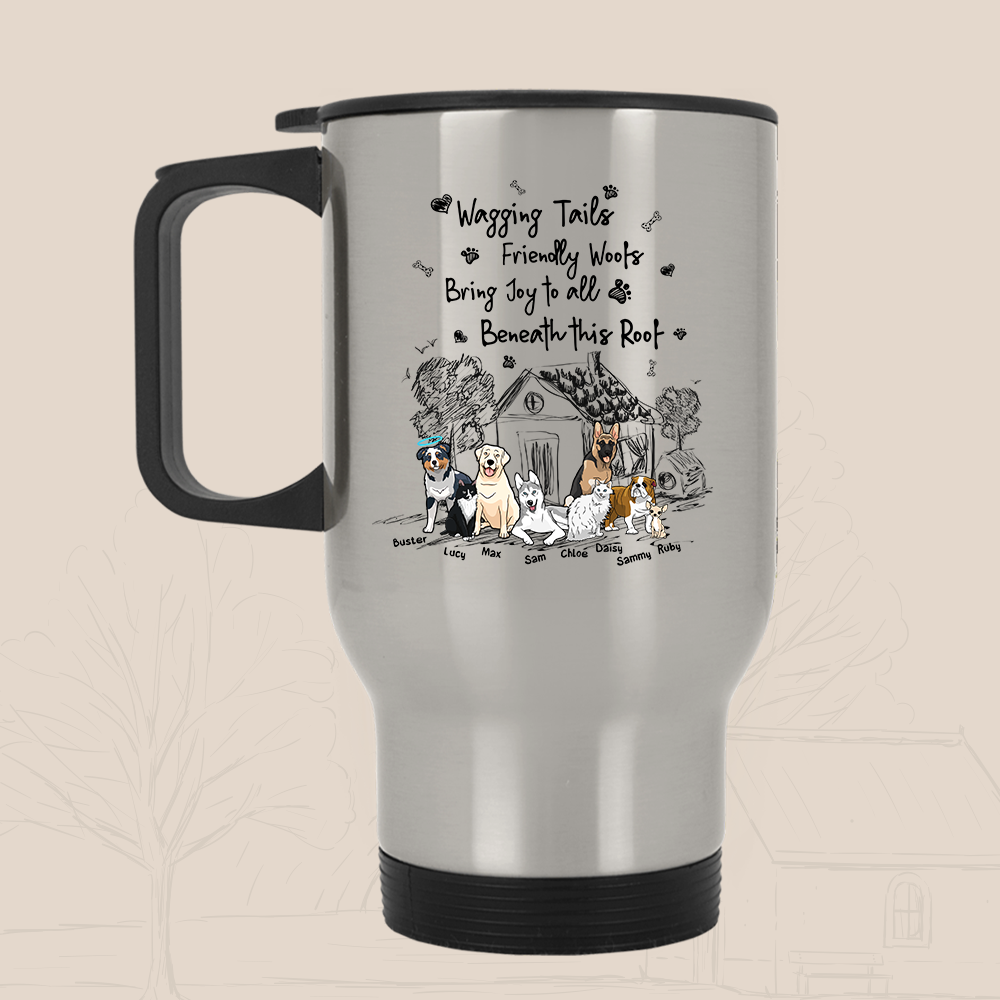 Wagging Tails .. Friendly Woofs.. Customized Travel Mug For Dog Lovers