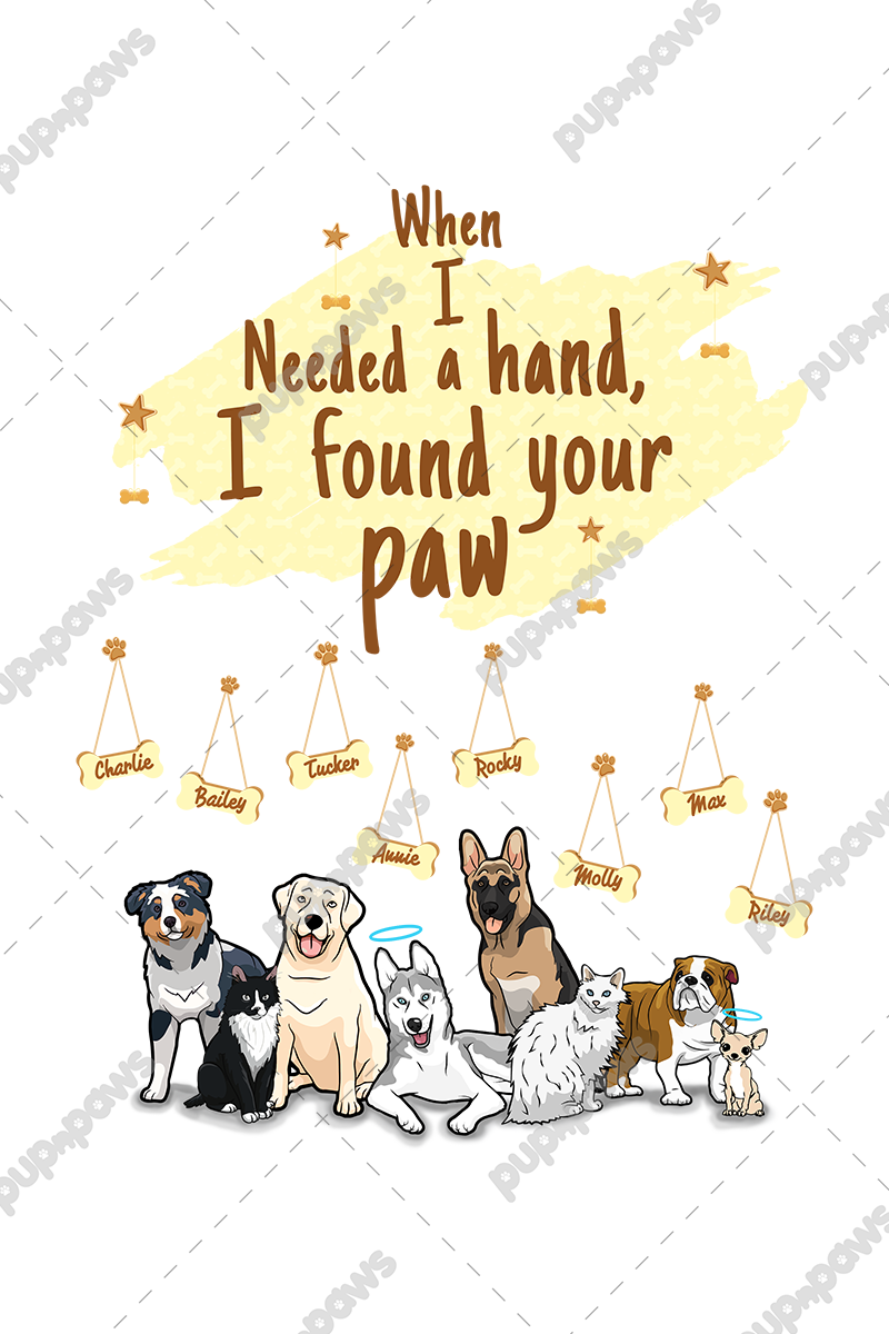 When I Needed A Hand Personalized Tee For Dog Lovers