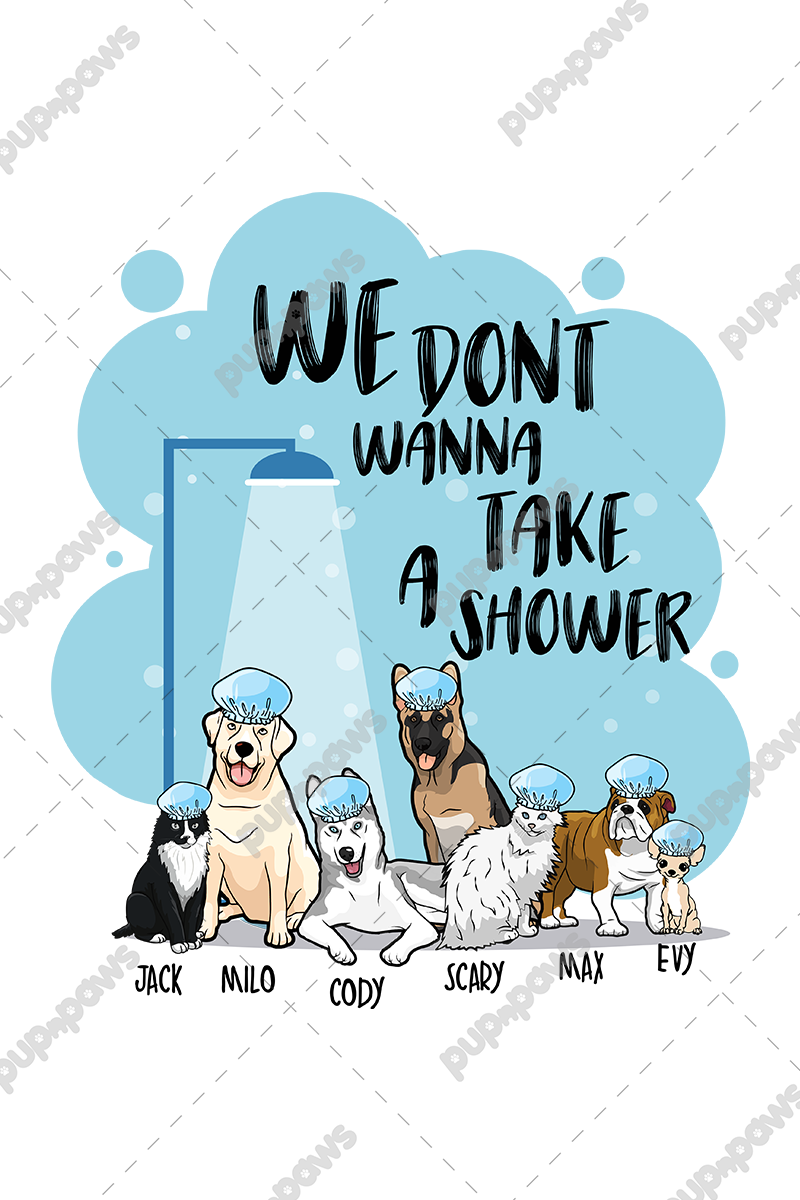 We Don't Wanna Take A Shower Dog Lover Mug