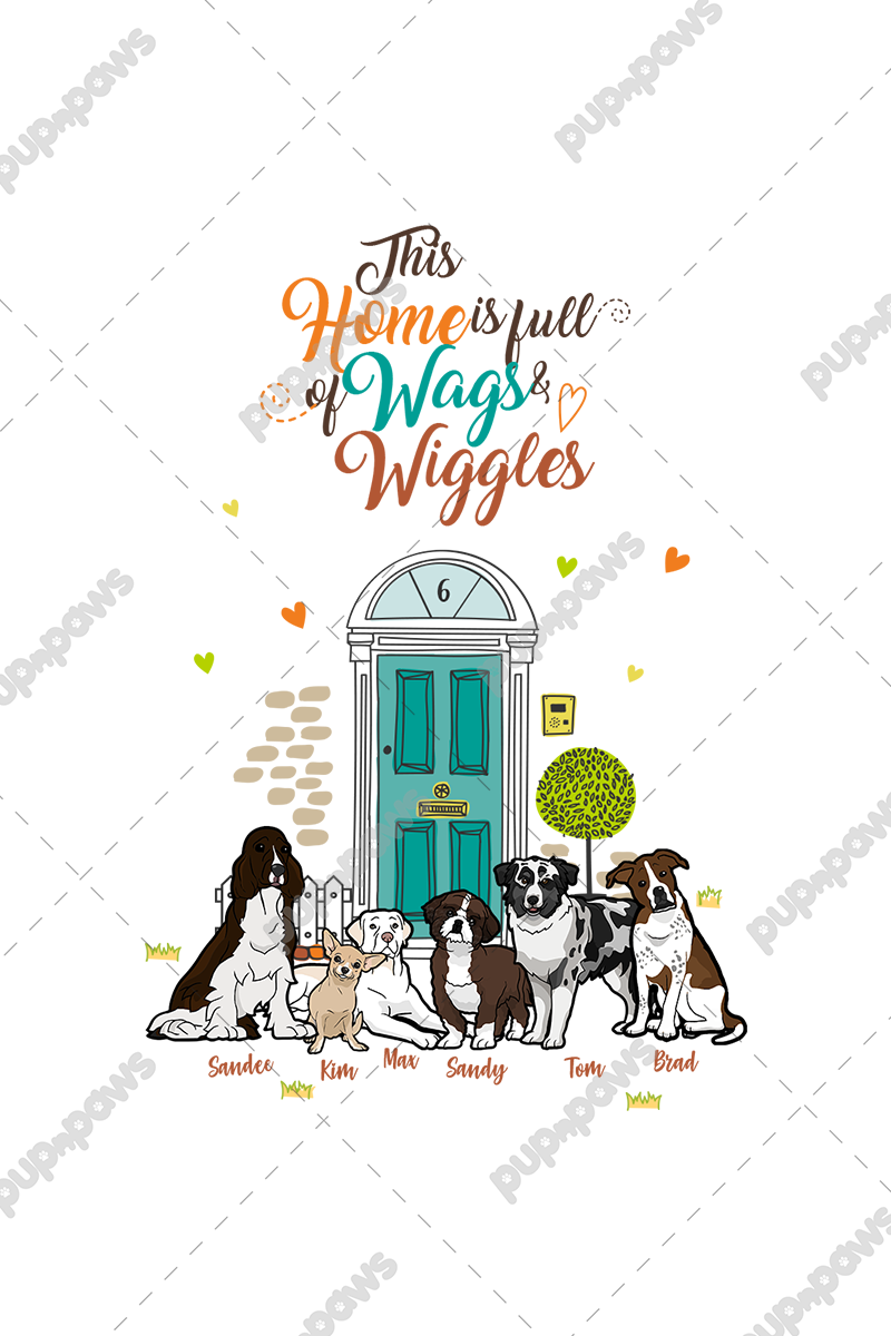 This Home Is Full Of Wags & Wiggles Tee For DogLovers